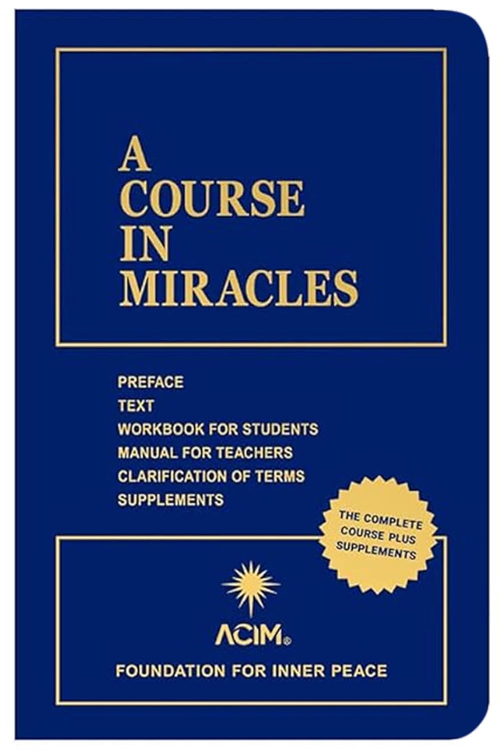 Blue book cover for A Course in Miracles combined volume with yellow border and ACIM