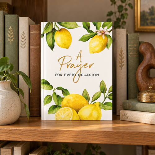 Hardcover book with lemon-themed cover and 'A Prayer for Every Occasion' lettering